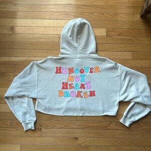 Hangover Hoodies Hungover Not Heartbroken Tan Cropped Hoodie Size M/L